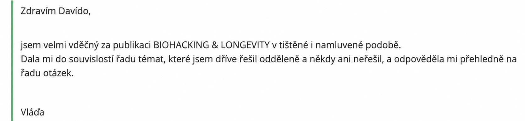 Reference čtenáře knihy TĚLO TI VYSTAVUJE ÚČET
